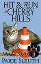 [Cozy Cat Caper Mystery 11] • Hit and Run in Cherry Hills